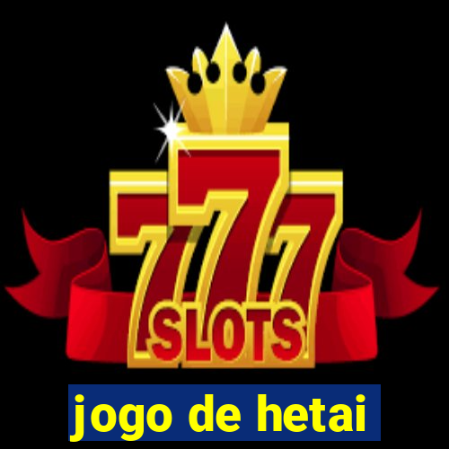 jogo de hetai